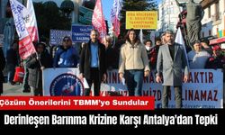 Derinleşen Barınma Krizine Karşı Antalya'dan Tepki