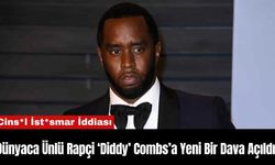 Dünyaca Ünlü Rapçi ‘Diddy’ Combs’a Yeni Bir Dava Açıldı!