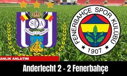 Anlık Anlatım | Anderlecht 2 - 2 Fenerbahçe