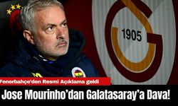 Jose Mourinho’dan Galatasaray’a Dava!