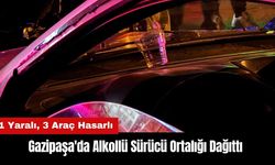 Gazipaşa'da Alkollü Sürücü Ortalığı Dağıttı