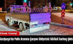 Gazipaşa'da Polis Aracına Çarpan Ehliyetsiz Sürücü Zil Zurna Sarhoş Çıktı