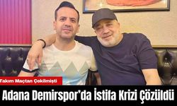 Adana Demirspor’da istifa krizi çözüldü