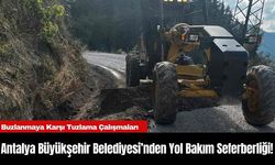 Antalya Büyükşehir Belediyesi’nden Yol Bakım Seferberliği!