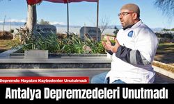 Antalya Depremzedeleri Unutmadı