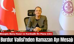 Burdur Valisi'nden Ramazan Ayı Mesajı