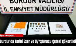 Burdur’da Tarihi Eser Ve Uy*şturucu Çetesi Çökertildi