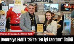 Demre'ye EMITT '25’te "En İyi Tanıtım" Ödülü