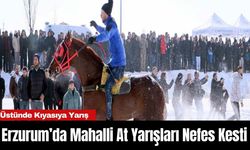 Erzurum’da Mahalli At Yarışları Nefes Kesti