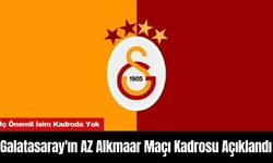 Galatasaray'ın AZ Alkmaar Maçı Kadrosu Açıklandı