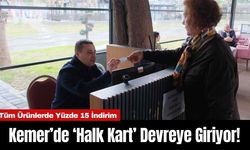 Kemer’de ‘Halk Kart’ Devreye Giriyor!