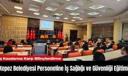 Kepez Belediyesi Personeline İş Sağlığı ve Güvenliği Eğitimi