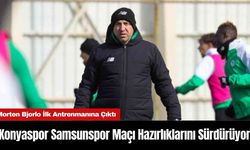 Konyaspor Samsunspor Maçı Hazırlıklarını Sürdürüyor