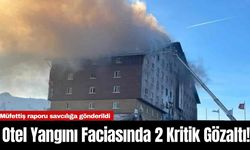 Otel Yangını Faciasında 2 Kritik Gözaltı!