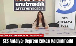 SES Antalya: Deprem Enkazı Kaldırılmadı!