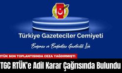 TGC RTÜK’e Adil Karar Çağrısında Bulundu