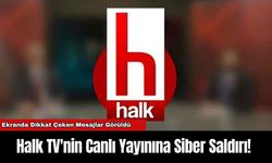 Halk TV'nin Canlı Yayınına Siber Saldırı!