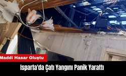 Isparta'da Çatı Yangını Panik Yarattı