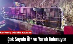 Korkunç Otobüs Kazası! Çok Sayıda Öl* ve Yaralı Bulunuyor