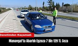 Manavgat'ta Abartılı Egzoza 7 Bin 129 TL Ceza