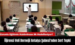 Öğrenci Veli Derneği Antalya Şubesi’nden Sert Tepki