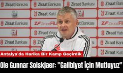 Ole Gunnar Solskjaer: "Galibiyet İçin Mutluyuz"