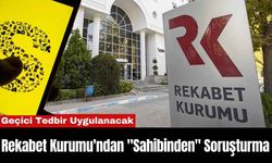 Rekabet Kurumu'ndan "Sahibinden" Soruşturma