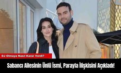 Sabancı Ailesinin Ünlü İsmi, Parayla İlişkisini Açıkladı!