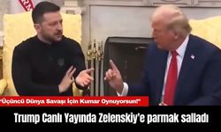 Trump Canlı Yayında Zelenskiy'e parmak salladı: “Üçüncü Dünya Savaşı İçin Kumar Oynuyorsun!”