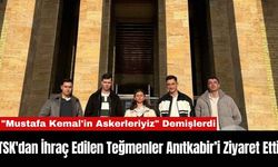 TSK'dan İhraç Edilen Teğmenler Anıtkabir’i Ziyaret Etti