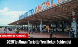 2025'te Alman Turistte Yeni Rekor Beklentisi