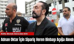 Adnan Oktar İçin Sipariş Veren Binbaşı Açığa Alındı