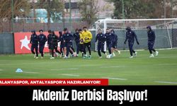 Akdeniz Derbisi Başlıyor! Alanyaspor, Antalyaspor’a Hazırlanıyor!