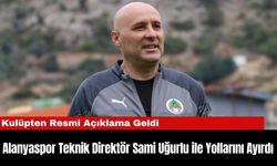 Alanyaspor Teknik Direktör Sami Uğurlu ile Yollarını Ayırdı