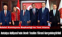 Antalya Adliyesi'nde Devir Teslim Töreni Gerçekleştirildi