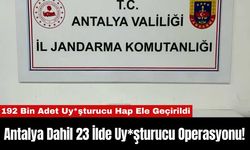 Antalya Dahil 23 İlde Uy*şturucu Operasyonu!