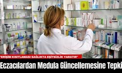 Antalya Eczacılar Odası'ndan Medula Güncellemesine Tepki: "Erişim Kısıtlaması Sağlıkta Eşitsizlik Yaratır"