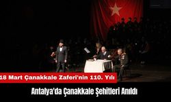 Antalya'da Çanakkale Şehitleri Anıldı