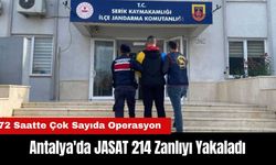 Antalya'da JASAT 3 Günde 214 Zanlıyı Yakaladı