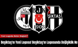 Beşiktaş'ın Yeni Logosu! Beşiktaş'ın Logosunda Değişiklik Ne