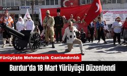 Burdur'da 18 Mart Yürüyüşü Düzenlendi