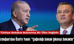 Erdoğan'dan Özel'e Yanıt: "Çağırdığı Sokak Çıkmaz Sokaktır"