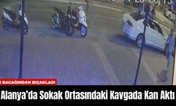 Alanya’da Sokak Ortasındaki Kavgada Kan Aktı