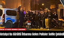 Antalya’da Gürültü İhbarına Gelen Polisler Selfie Çekindi