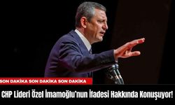 CHP Lideri Özel İmamoğlu’nun İfadesi Hakkında Konuşuyor!