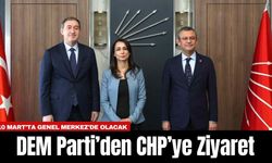 DEM Parti’den CHP’ye Ziyaret