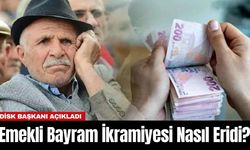 Emekli Bayram İkramiyesi Nasıl Eridi? DİSK Başkanı Açıkladı