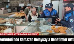 Korkuteli'nde Ramazan Dolayısıyla Denetimler Arttı