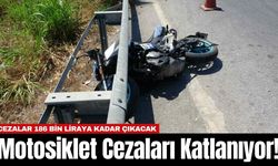 Motosiklet Cezaları Katlanıyor! Cezalar 186 Bin Liraya Kadar Çıkacak