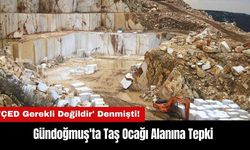 Gündoğmuş'ta Taş Ocağı Alanına Tepki!